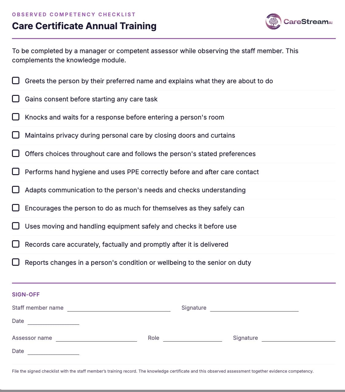 The printable observed competency checklist with tick boxes and a manager sign off section all available for CPD approved CareStream training modules